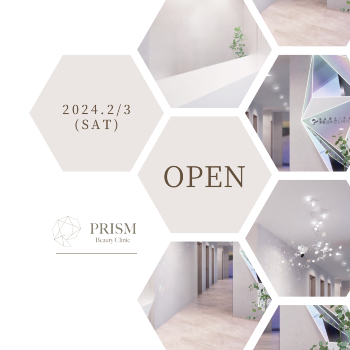 PRISM Beauty Clinic OPEN！